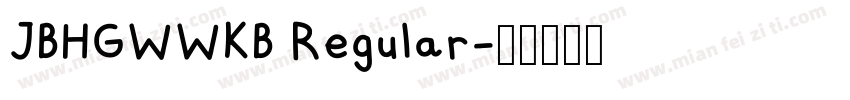 JBHGWWKB Regular字体转换